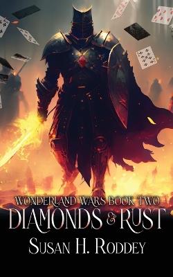 Diamonds & Rust - Susan H Roddey - cover