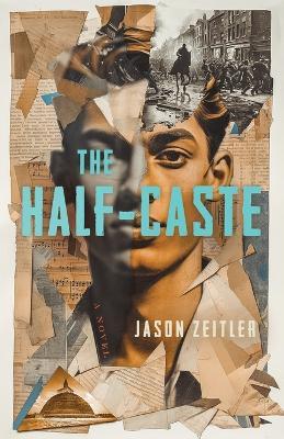 The Half-Caste - Jason Zeitler - cover