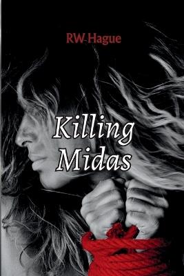 Killing Midas - Rw Hague - cover