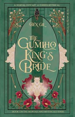 The Gumiho King's Bride - Bex Gil - cover