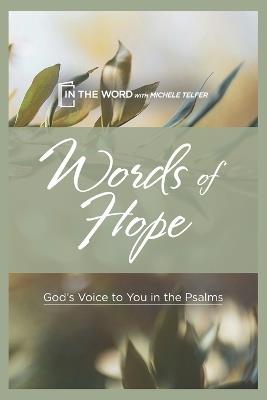 Words of Hope: God's Voice to You in the Psalms - Michele Telfer - cover