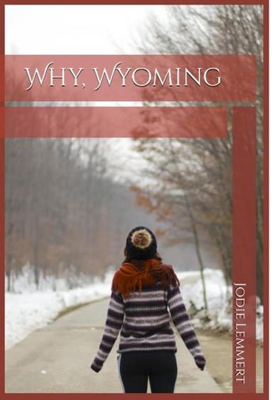 Why Wyoming