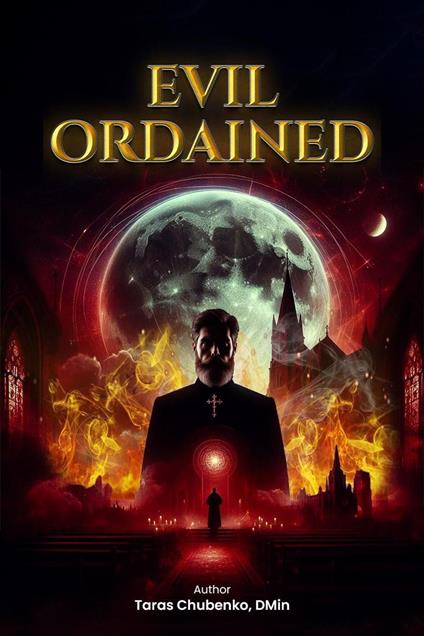 Evil Ordained