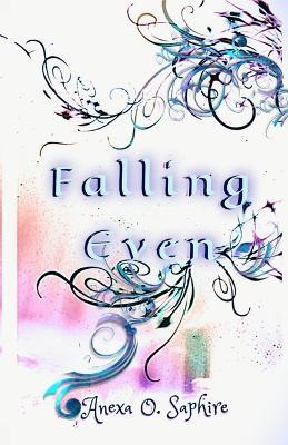 Falling Even - Anexa O Saphire - cover