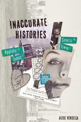 Inaccurate Histories - Alise Versella - cover