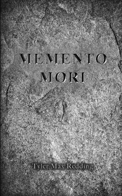 Memento Mori - Tyler Max Redding - cover