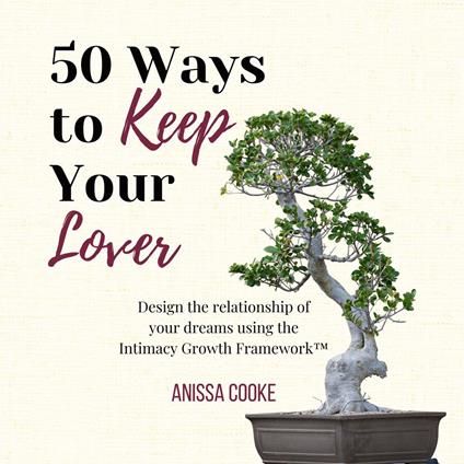 50 Ways to Keep Your Lover