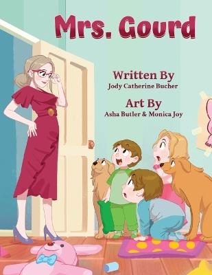 Mrs. Gourd - Jody Catherine Bucher - cover