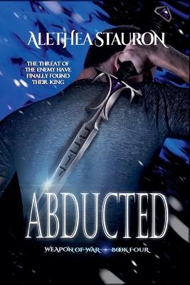 Abducted - Alethea Stauron - cover