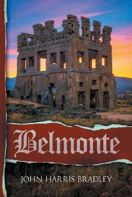 Belmonte - John Harris Bradley - cover