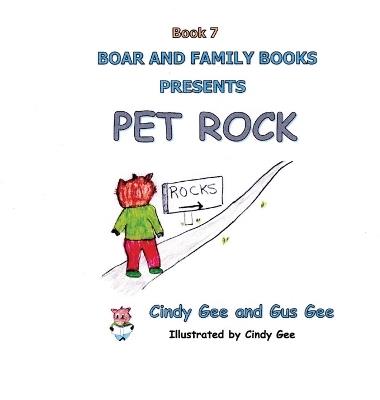 Pet Rock: Book 7 - Gus Gee - cover