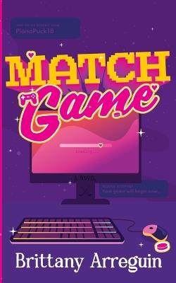Match Game - Brittany Arreguin - cover