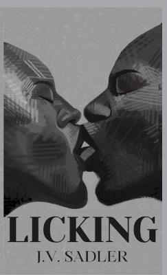 Licking - J V Sadler - cover