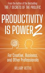 Productivity is Power 2