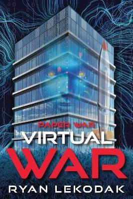 Virtual War - Ryan Lekodak - cover