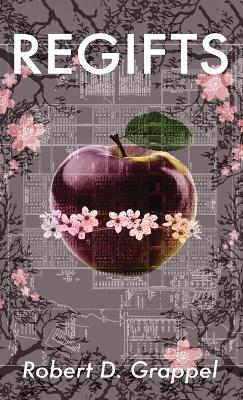 Regifts - Robert Grappel - cover