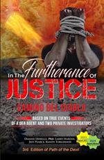 In The Furtherance of Justice