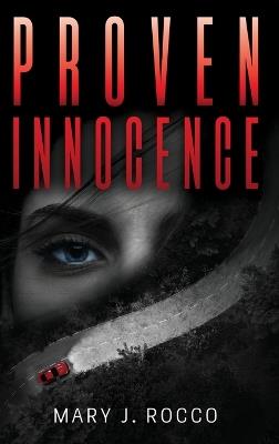 Proven Innocence - Mary J Rocco - cover