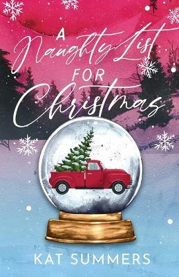 A Naughty List for Christmas - Kat Summers - cover