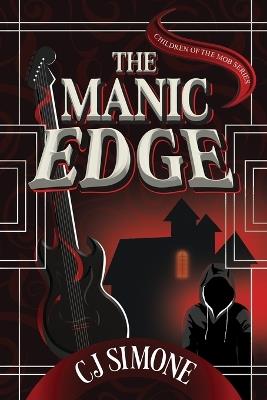 The Manic Edge - C J Simone - cover