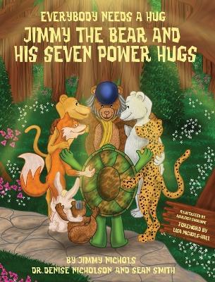 Everybody Needs a Hug - Jimmy Nichols,Sean Smith,Denise Nicholson - cover