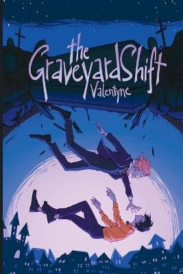 The Graveyard Shift - Valentyne Debudge - cover