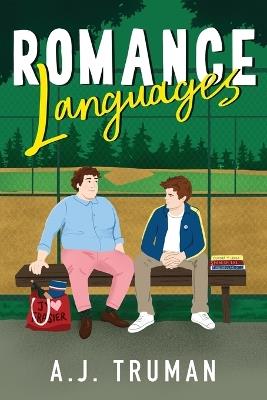 Romance Languages - A J Truman - cover