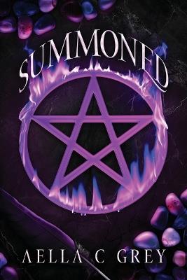 Summoned - Aella C Grey - cover