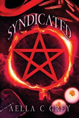 Syndicated - Aella C Grey - cover