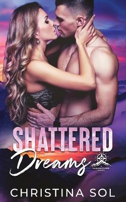 Shattered Dreams - Christina Sol - cover