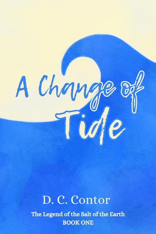 A Change of Tide - D.C. Contor - ebook