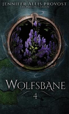 Wolfsbane - Jennifer Allis Provost - cover
