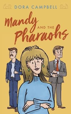 Mandy and the Pharaohs - Dora Campbell - cover