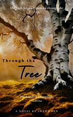 Through the Tree