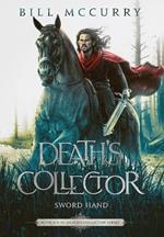 Death's Collector - Sword Hand