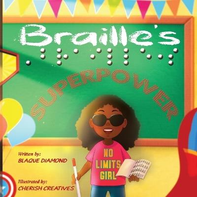 Braille's Superpower - Blaque Diamond - cover