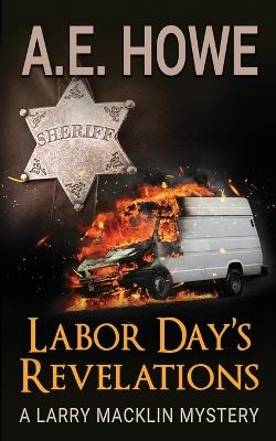 Labor Day's Revelations - A E Howe - cover