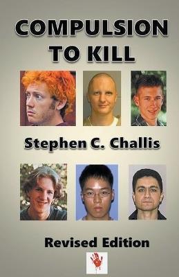 Compulsion to Kill - Stephen C Challis - cover
