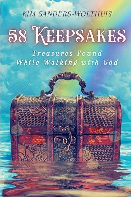 58 Keepsakes - Kim Sanders-Wolthuis - cover