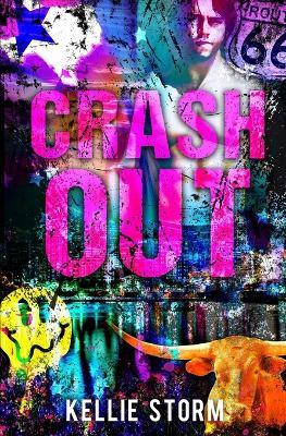 Crash Out - Kellie Storm - cover