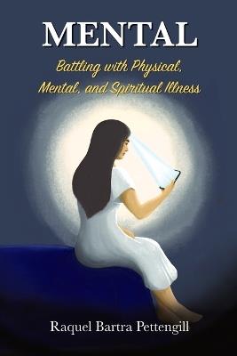 Mental - Raquel B Pettingill - cover