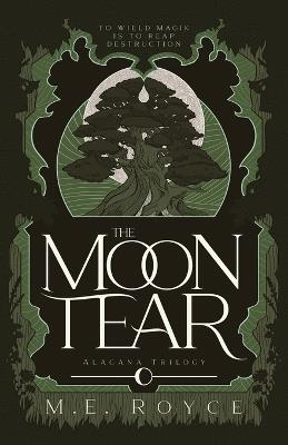 The Moon Tear - M E Royce - cover