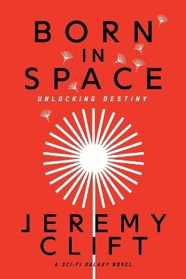 Born in Space - Jeremy Clift - cover