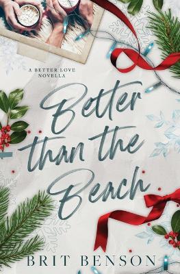 Better Than the Beach: Alternative Cover Edition - Brit Benson - cover
