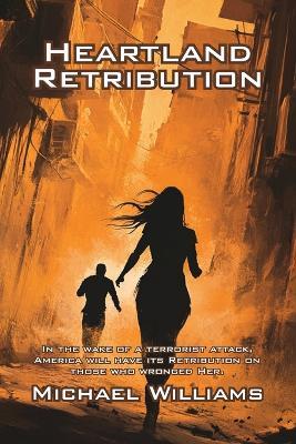 Heartland Retribution - Michael Williams - cover