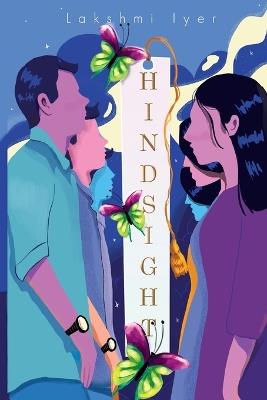 Hindsight - Lakshmi Iyer - cover