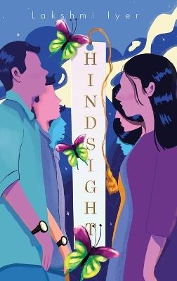 Hindsight - Lakshmi Iyer - cover