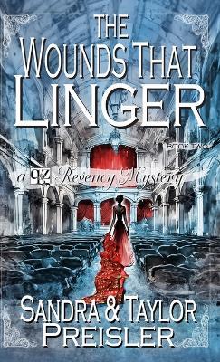 The Wounds That Linger - Sandra Preisler,Taylor Preisler - cover