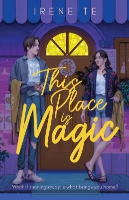 This Place is Magic - Irene Te - cover