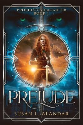 Prelude - Susan L Alandar - cover